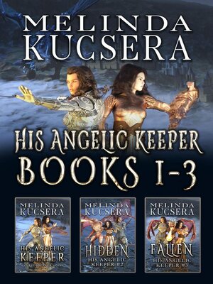 cover image of His Angelic Keeper Books 1-3